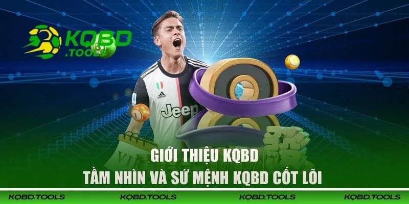 Giới Thiệu KQBD - Cập Nhật Nhanh Chóng Tin Tức 24h 1 Thông tin về giới thiệu KQBD