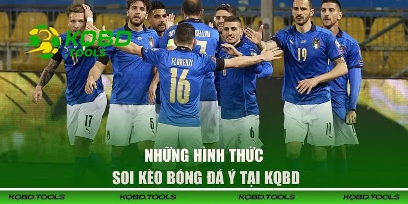 Soi Kèo Bóng Đá Ý | Chiến Lược Dự Đoán Serie A Hiệu Quả 3 Tổng hợp các hình thức soi kèo bóng đá Ý hot