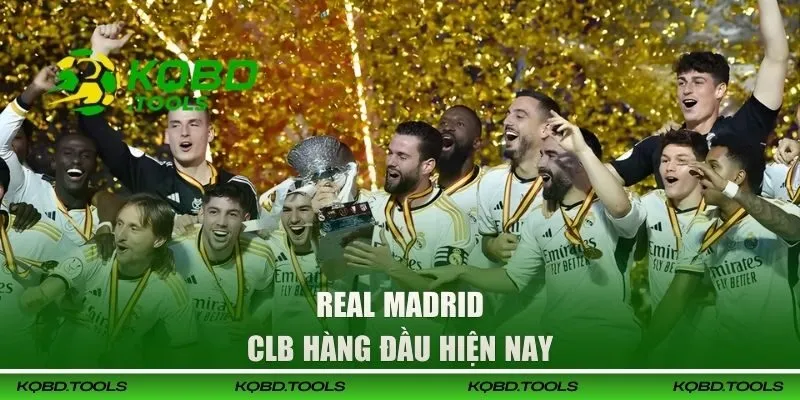 Điểm Qua Top 10 Câu Lạc Bộ Bóng Đá Lớn Nhất Thế Giới 2 Real Madrid - CLB hàng đầu hiện nay