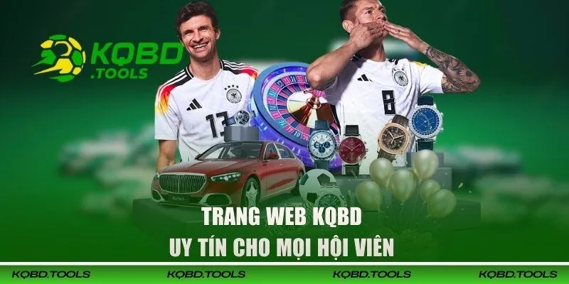 Trang web KQBD uy tín cho mọi hội viên 
